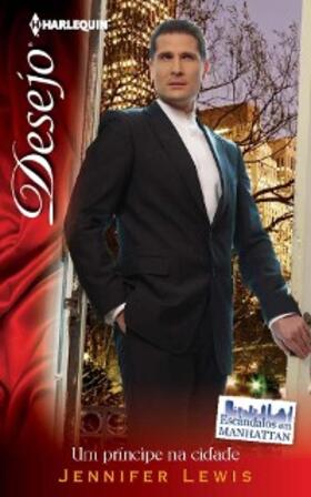 Lewis |  Um príncipe na cidade | eBook | Sack Fachmedien