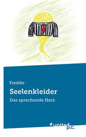 Freddie |  Seelenkleider | Buch |  Sack Fachmedien