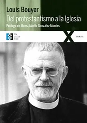 Bouyer |  Del protestantismo a la Iglesia | eBook | Sack Fachmedien