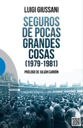 Giussani |  Seguros de pocas grandes cosas (1979-1981) | eBook | Sack Fachmedien