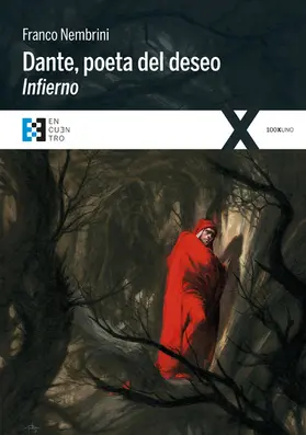 Nembrini |  Dante, poeta del deseo. Infierno | eBook | Sack Fachmedien