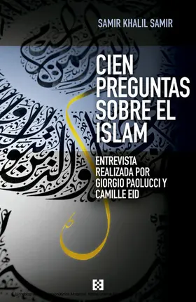 Khalil Samir |  Cien preguntas sobre el islam | eBook | Sack Fachmedien