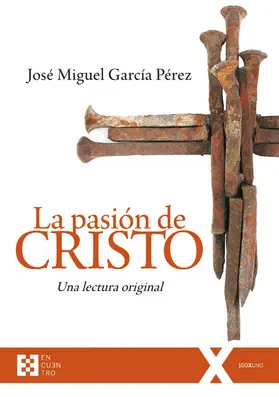 García Pérez |  La pasión de Cristo | eBook | Sack Fachmedien