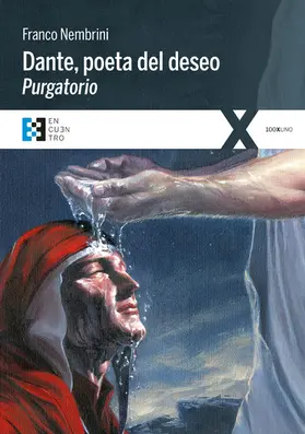 Nembrini |  Dante, poeta del deseo. Purgatorio | eBook | Sack Fachmedien