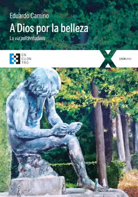 Camino |  A Dios por la belleza | eBook | Sack Fachmedien