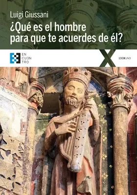 Giussani |  ¿Qué es el hombre para que te acuerdes de él? | eBook | Sack Fachmedien