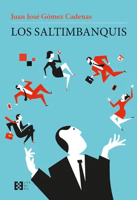 Gómez Cadenas |  Los saltimbanquis | eBook | Sack Fachmedien