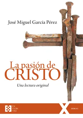 García Pérez |  La pasión de Cristo | eBook | Sack Fachmedien