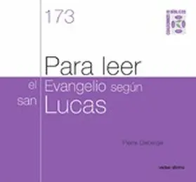 Debergé |  Para leer el evangelio según san Lucas | eBook | Sack Fachmedien