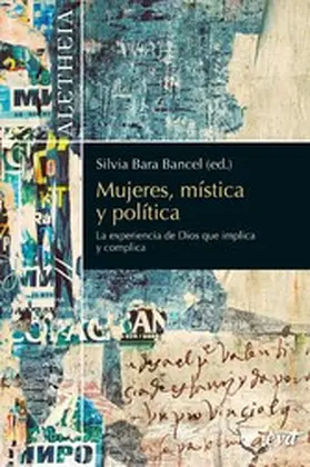 Bara Bancel / Bernabé Ubieta / Gómez Guillén |  Mujeres, mística y política | eBook | Sack Fachmedien