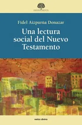 Aizpurúa Donazar |  Una lectura social del Nuevo Testamento | eBook | Sack Fachmedien