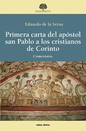 de la Serna |  Primera carta del apóstol san Pablo a los cristianos de Corinto | eBook | Sack Fachmedien