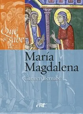 Bernabé Ubieta |  Qué se sabe de... María Magdalena | eBook | Sack Fachmedien