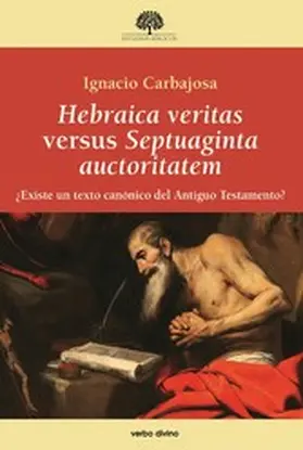 Carbajosa Pérez |  Hebraica veritas versus Septuaginta auctoritatem | eBook | Sack Fachmedien