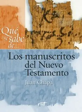 Chapa Prado |  Qué se sabe de... Los manuscritos del Nuevo Testamento | eBook | Sack Fachmedien