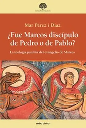 Pérez i Díaz |  ¿Fue Marcos discípulo de Pedro o de Pablo? | eBook | Sack Fachmedien