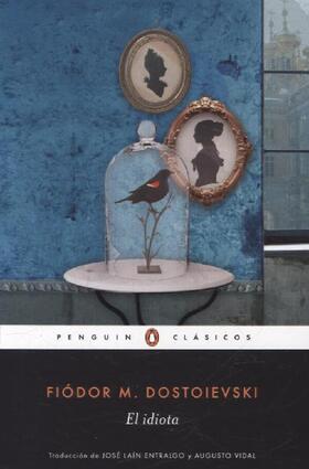Dostoevskiï |  El idiota | Buch |  Sack Fachmedien