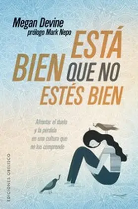 DEVINE |  Está bien que no estés bien | eBook | Sack Fachmedien