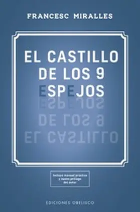 Miralles Cotijoch |  El castillo de los 9 espejos | eBook | Sack Fachmedien