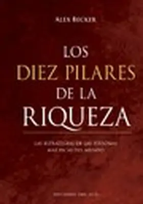 Becker |  Los diez pilares de la riqueza | eBook | Sack Fachmedien