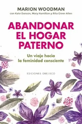 Woodman |  Abandonar el hogar paterno | eBook | Sack Fachmedien