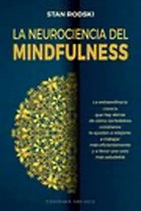 Rodsky |  La neurociencia del Mindfulness | eBook | Sack Fachmedien