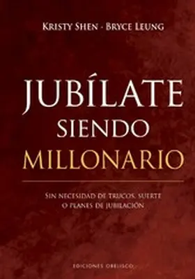 Shen / Leung |  Jubílate siendo millonario | eBook | Sack Fachmedien