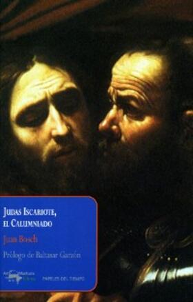 Bosch |  Judas Iscariote, el Calumniado | eBook | Sack Fachmedien