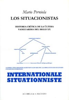 Perniola |  Los situacionistas | eBook | Sack Fachmedien