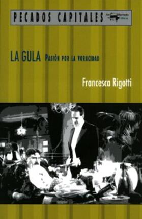 Rigotti |  La gula | eBook | Sack Fachmedien