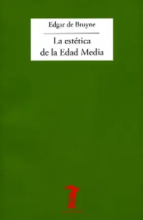 De Bruyne |  La estética de la Edad Media | eBook | Sack Fachmedien