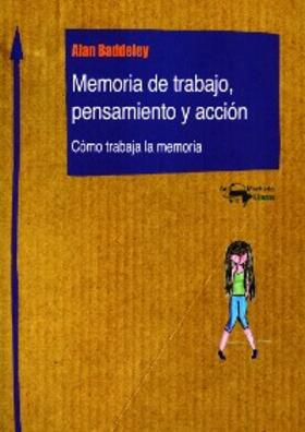 Baddeley |  Memoria de trabajo, pensamiento y acción | eBook | Sack Fachmedien