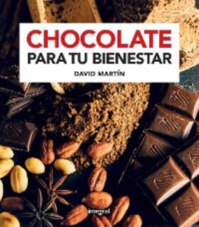 Martín |  Chocolate para tu bienestar | eBook | Sack Fachmedien