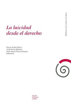 Arbós Marín |  La laicidad desde el derecho | eBook | Sack Fachmedien