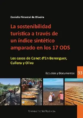 Pimentel de Oliveira |  La sostenibilidad turística a través de un índice sintético amparado en los 17 ODS | eBook | Sack Fachmedien