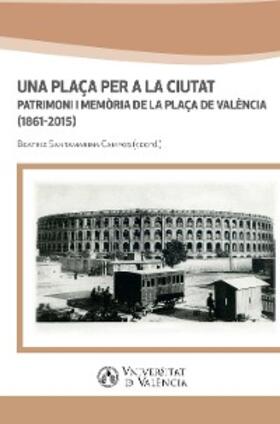 Santamarina Campos |  Una plaça per a la ciutat | eBook | Sack Fachmedien