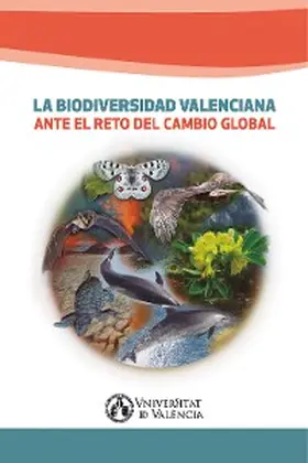 Aavv |  La biodiversidad valenciana ante el reto del cambio global | eBook | Sack Fachmedien