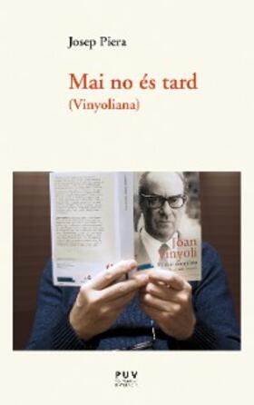 Piera Rubio |  Mai no és tard | eBook | Sack Fachmedien