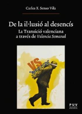 Senso Vila |  De la il·lusió al desencís | eBook | Sack Fachmedien