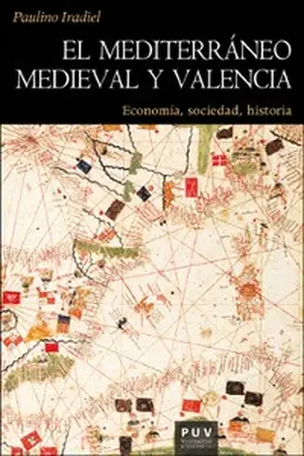 Iradiel Murugarren |  El mediterráneo medieval y Valencia | eBook | Sack Fachmedien