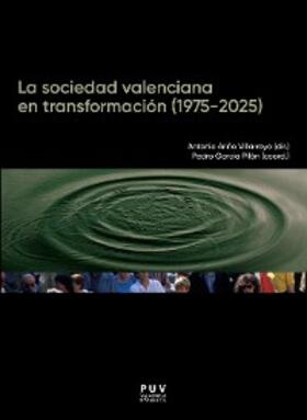 Ariño Villarroya / García Pilán |  La sociedad valenciana en transformación (1975-2025) | eBook | Sack Fachmedien