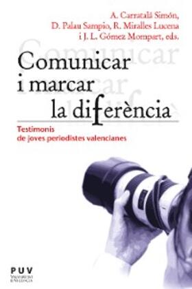 Aavv |  Comunicar i marcar la diferència | eBook | Sack Fachmedien