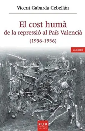 Gabarda Cebellán |  El cost humà de la repressió al País Valencià (1936-1956) | eBook | Sack Fachmedien