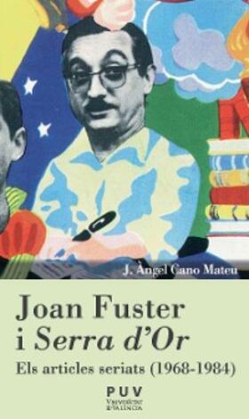 Cano Mateu |  Joan Fuster i "Serra d'Or" | eBook | Sack Fachmedien