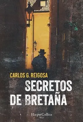 G. Reigosa |  Secretos de Bretaña | eBook | Sack Fachmedien