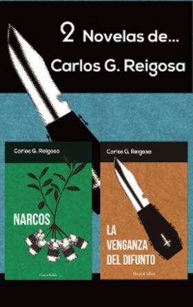 Raigosa |  Pack Carlos G. Reigosa | eBook | Sack Fachmedien