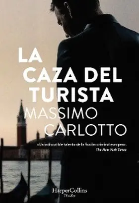 Carlotto |  La caza del turista | eBook | Sack Fachmedien
