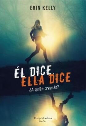 Kelly |  Él dice. Ella dice | eBook | Sack Fachmedien