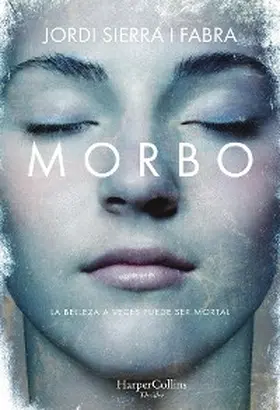 Sierra I Fabra |  Morbo | eBook | Sack Fachmedien