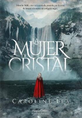 Lea |  La mujer de cristal | eBook | Sack Fachmedien